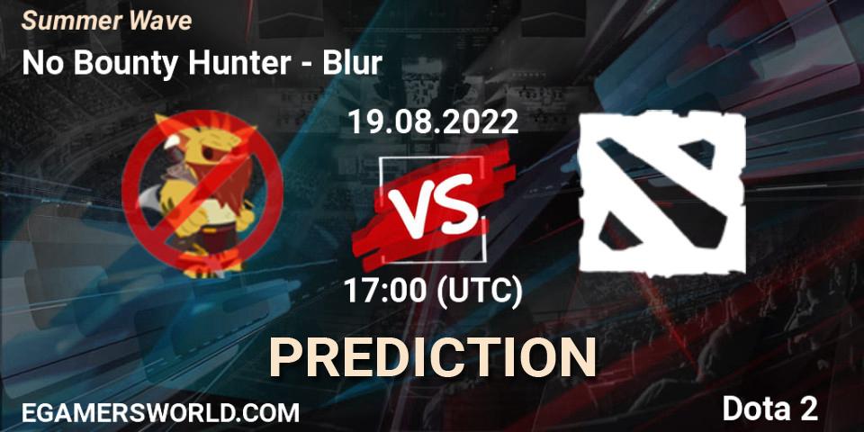 No Bounty Hunter vs Blur: Match Prediction. 19.08.2022 at 18:08, Dota 2, Summer Wave
