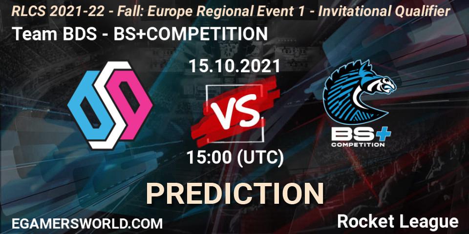 Team BDS vs BS+COMPETITION: Match Prediction. 15.10.2021 at 15:00, Rocket League, RLCS 2021-22 - Fall: Europe Regional Event 1 - Invitational Qualifier