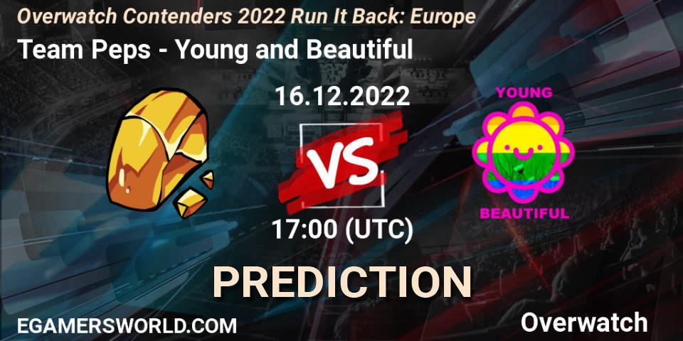 Team Peps vs Young and Beautiful: Match Prediction. 16.12.22, Overwatch, Overwatch Contenders 2022 Run It Back: Europe