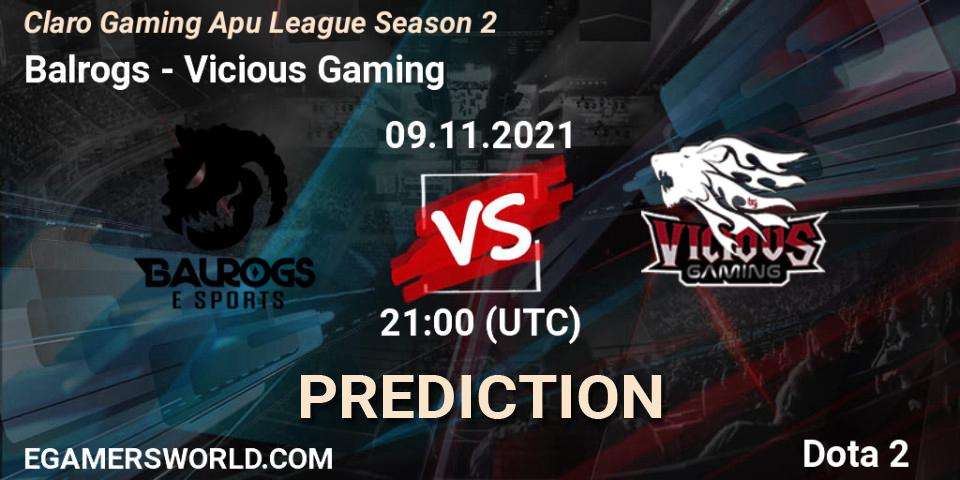 Balrogs vs Vicious Gaming: Match Prediction. 09.11.21, Dota 2, Claro Gaming Apu League Season 2