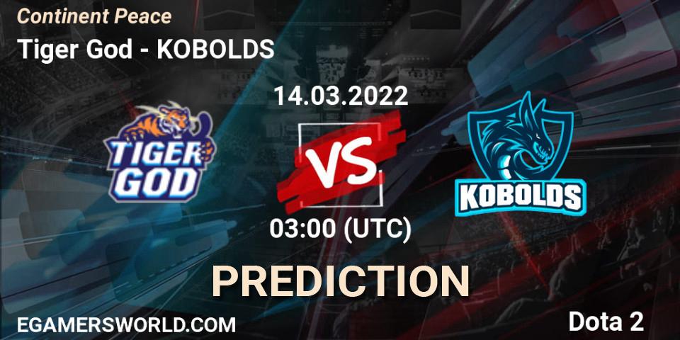 Tiger God vs KOBOLDS: Match Prediction. 14.03.2022 at 04:05, Dota 2, Continent Peace