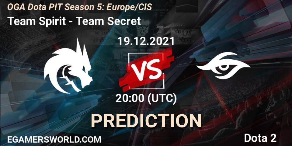 Team Spirit vs Team Secret: Match Prediction. 19.12.2021 at 19:46, Dota 2, OGA Dota PIT Season 5: Europe/CIS