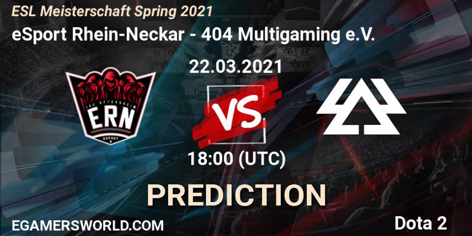 eSport Rhein-Neckar vs 404 Multigaming e.V.: Match Prediction. 22.03.2021 at 18:01, Dota 2, ESL Meisterschaft Spring 2021