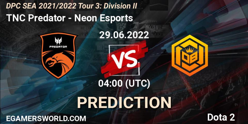 TNC Predator vs Neon Esports: Match Prediction. 29.06.2022 at 04:00, Dota 2, DPC SEA 2021/2022 Tour 3: Division II