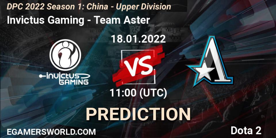 Invictus Gaming vs Team Aster: Match Prediction. 18.01.2022 at 10:55, Dota 2, DPC 2022 Season 1: China - Upper Division