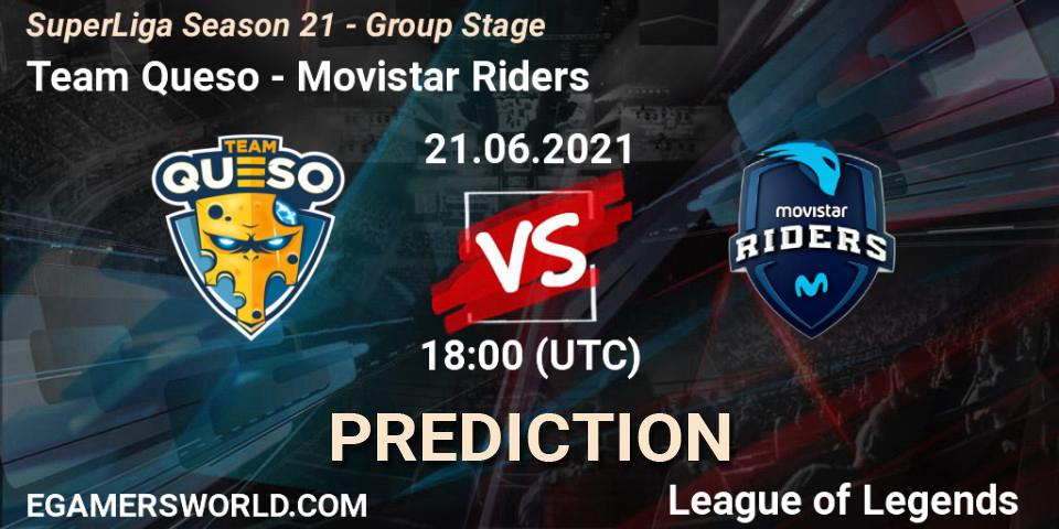 Team Queso vs Movistar Riders: Match Prediction. 21.06.2021 at 20:15, LoL, SuperLiga Season 21 - Group Stage 