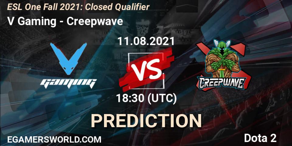 V Gaming vs Creepwave: Match Prediction. 11.08.2021 at 18:30, Dota 2, ESL One Fall 2021: Closed Qualifier