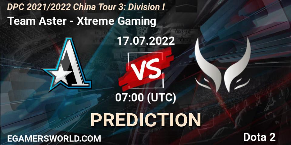 Team Aster vs Xtreme Gaming: Match Prediction. 17.07.2022 at 07:18, Dota 2, DPC 2021/2022 China Tour 3: Division I