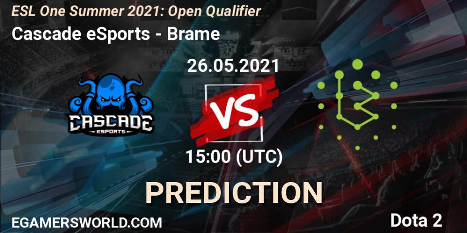 Cascade eSports vs Brame: Match Prediction. 26.05.21, Dota 2, ESL One Summer 2021: Open Qualifier