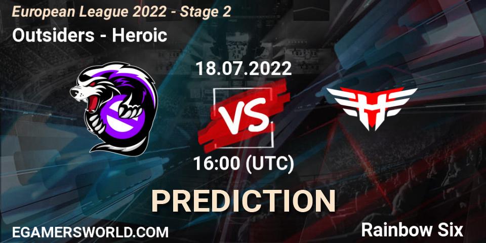Outsiders vs Heroic: Match Prediction. 18.07.2022 at 17:00, Rainbow Six, European League 2022 - Stage 2