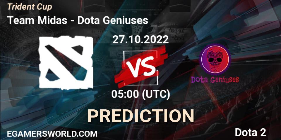 Team Midas vs Dota Geniuses: Match Prediction. 27.10.2022 at 05:04, Dota 2, Trident Cup