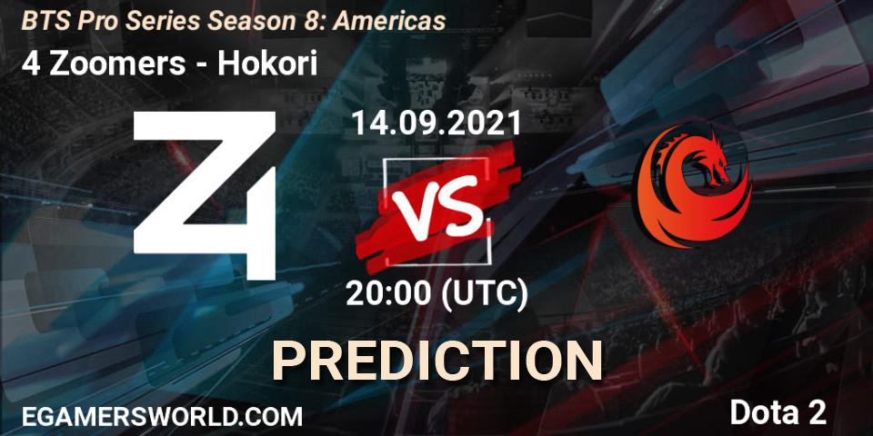 4 Zoomers vs Hokori: Match Prediction. 14.09.2021 at 20:01, Dota 2, BTS Pro Series Season 8: Americas