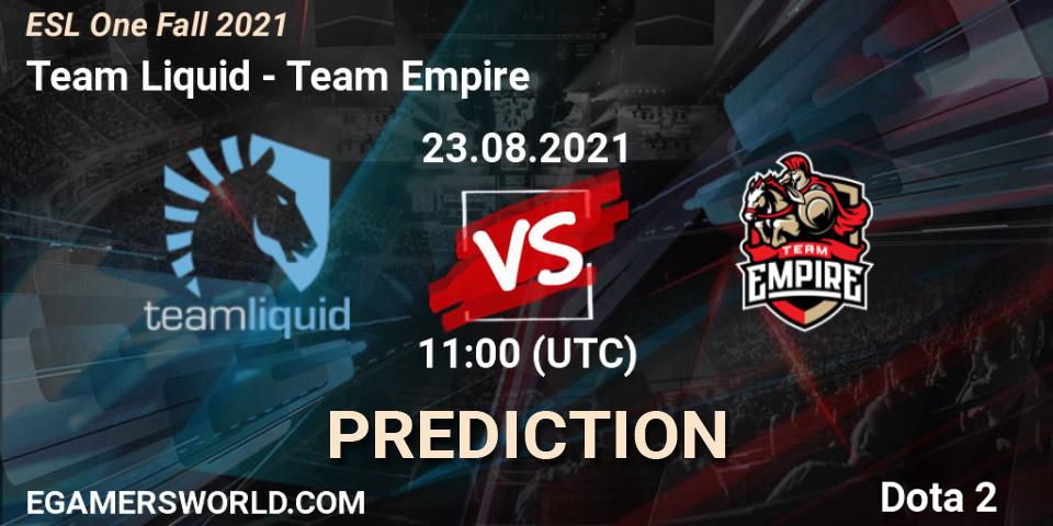 Team Liquid vs Team Empire: Match Prediction. 23.08.2021 at 10:56, Dota 2, ESL One Fall 2021