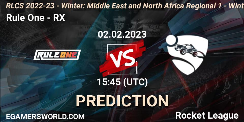Rule One vs RX: Match Prediction. 02.02.2023 at 15:45, Rocket League, RLCS 2022-23 - Winter: Middle East and North Africa Regional 1 - Winter Open