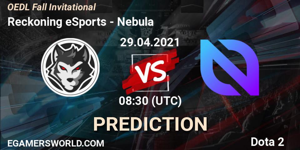 Reckoning eSports vs Nebula: Match Prediction. 29.04.21, Dota 2, OEDL Fall Invitational