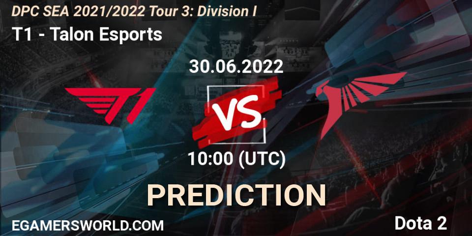 T1 vs Talon Esports: Match Prediction. 30.06.2022 at 10:00, Dota 2, DPC SEA 2021/2022 Tour 3: Division I