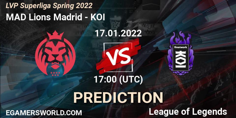 MAD Lions Madrid vs KOI: Match Prediction. 17.01.2022 at 17:00, LoL, LVP Superliga Spring 2022