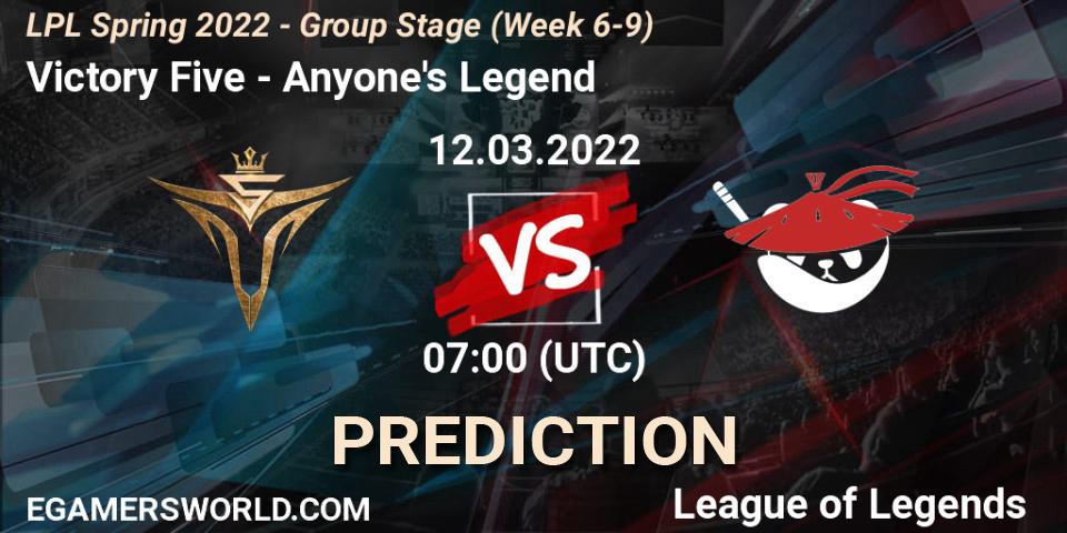 Victory Five vs Anyone's Legend: Match Prediction. 23.03.22, LoL, LPL Spring 2022 - Group Stage (Week 6-9)