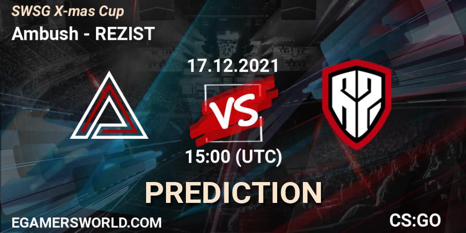 Ambush vs REZIST: Match Prediction. 17.12.2021 at 13:00, Counter-Strike (CS2), SWSG X-mas Cup