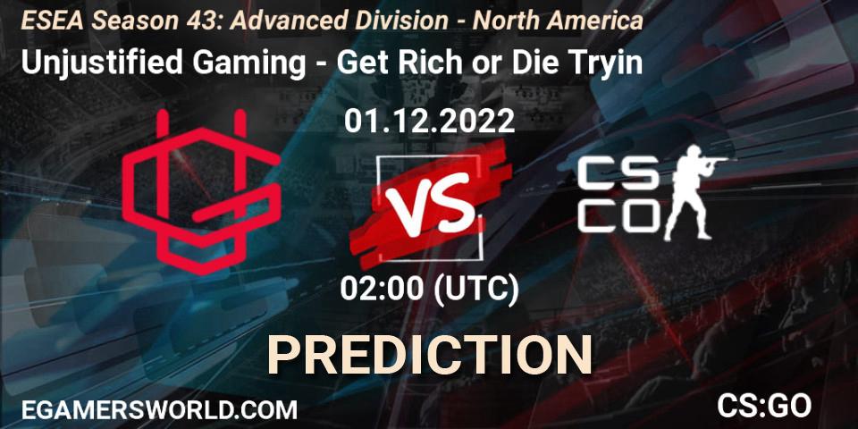 Unjustified Gaming vs Get Rich or Die Tryin: Match Prediction. 01.12.22, CS2 (CS:GO), ESEA Season 43: Advanced Division - North America
