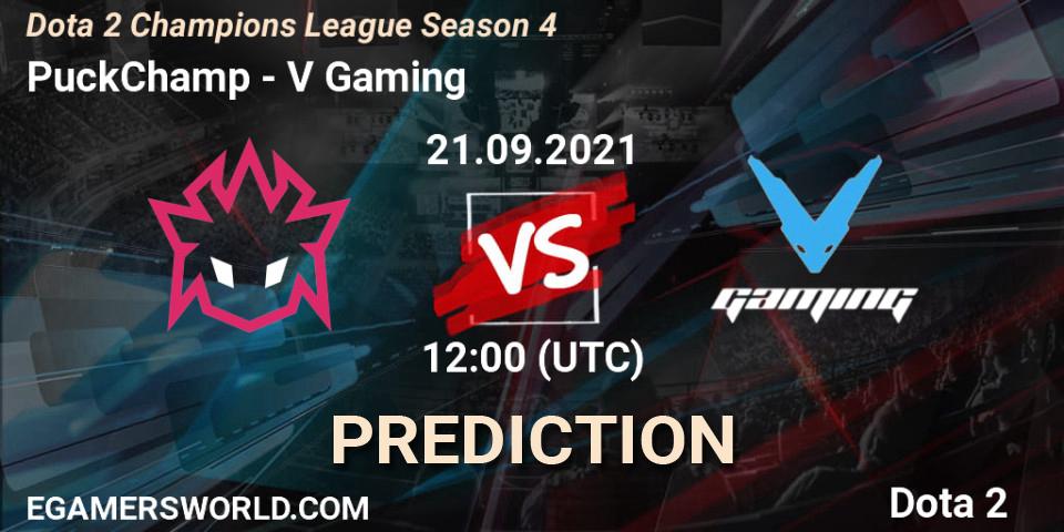 PuckChamp vs V Gaming: Match Prediction. 21.09.2021 at 12:08, Dota 2, Dota 2 Champions League Season 4