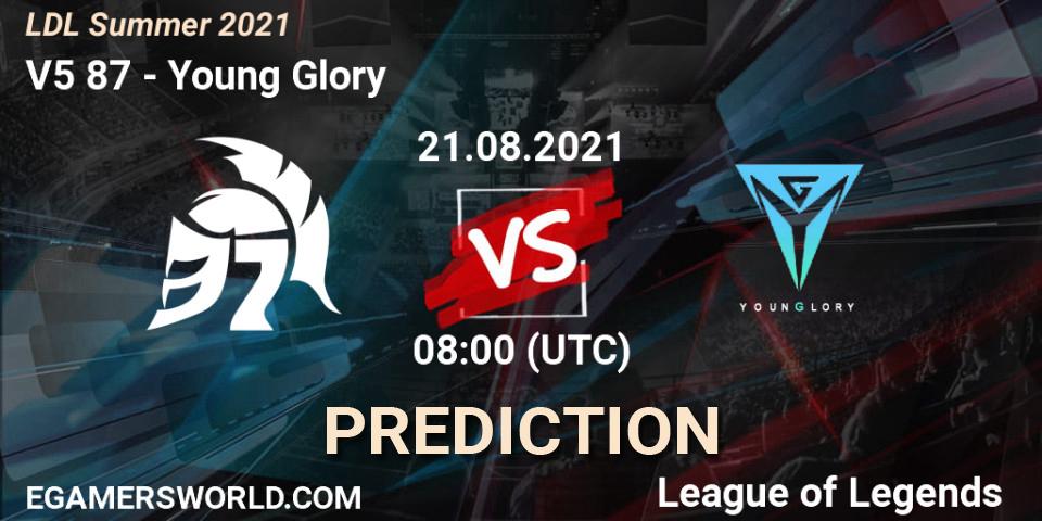 V5 87 vs Young Glory: Match Prediction. 21.08.2021 at 09:20, LoL, LDL Summer 2021