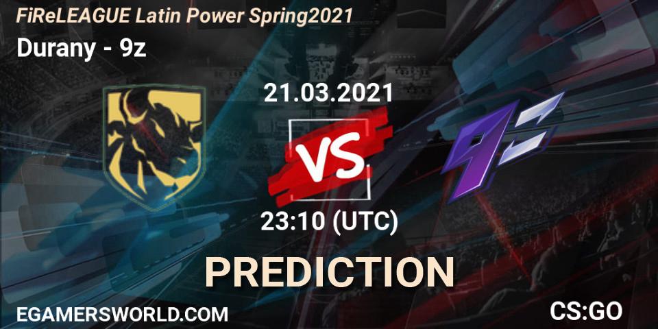Durany vs 9z: Match Prediction. 21.03.2021 at 23:15, Counter-Strike (CS2), FiReLEAGUE Latin Power Spring 2021 - BLAST Premier Qualifier