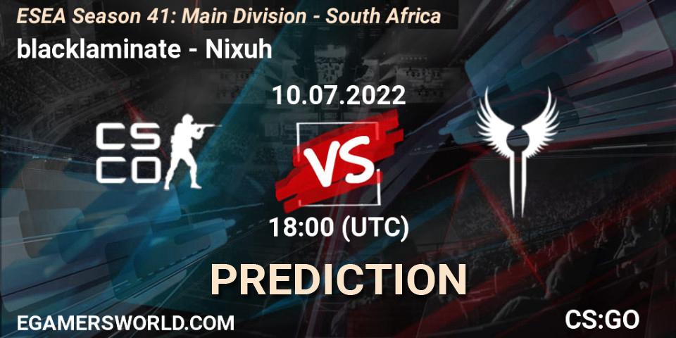 blacklaminate vs Nixuh: Match Prediction. 10.07.2022 at 18:00, Counter-Strike (CS2), ESEA Season 41: Main Division - South Africa