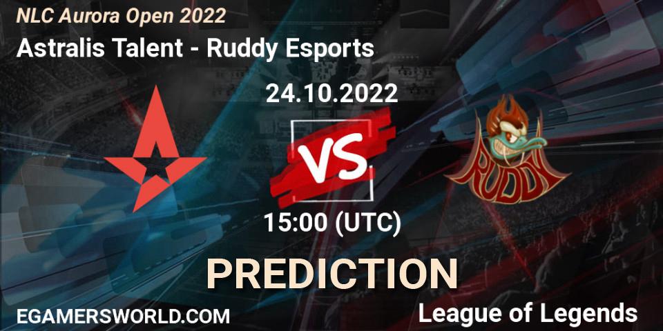 Astralis Talent vs Ruddy Esports: Match Prediction. 24.10.2022 at 15:00, LoL, NLC Aurora Open 2022