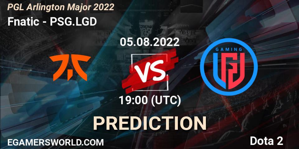 Fnatic vs PSG.LGD: Match Prediction. 05.08.2022 at 20:13, Dota 2, PGL Arlington Major 2022 - Group Stage