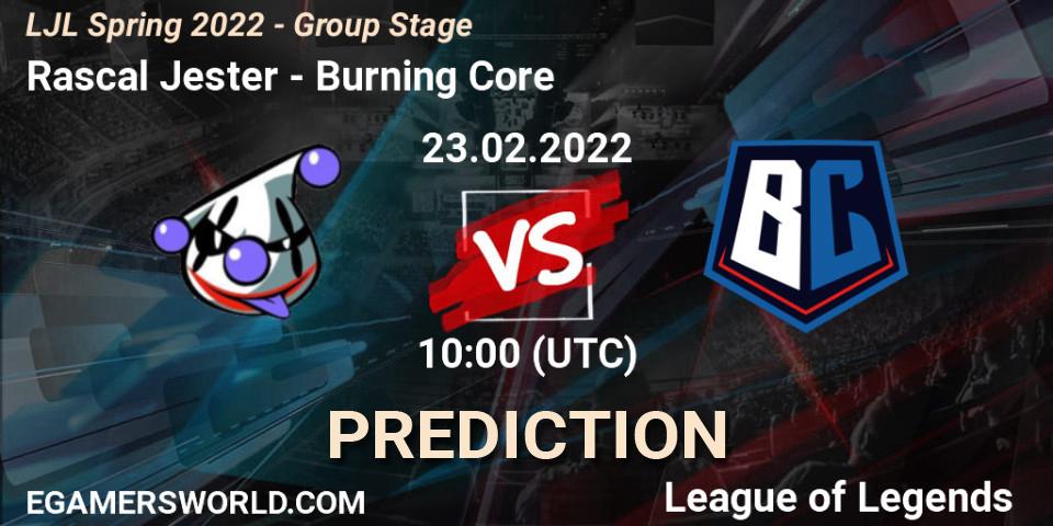 Rascal Jester vs Burning Core: Match Prediction. 23.02.2022 at 10:00, LoL, LJL Spring 2022 - Group Stage