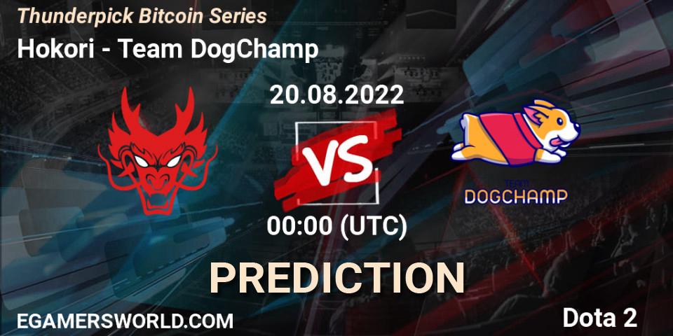 Hokori vs Team DogChamp: Match Prediction. 20.08.22, Dota 2, Thunderpick Bitcoin Series