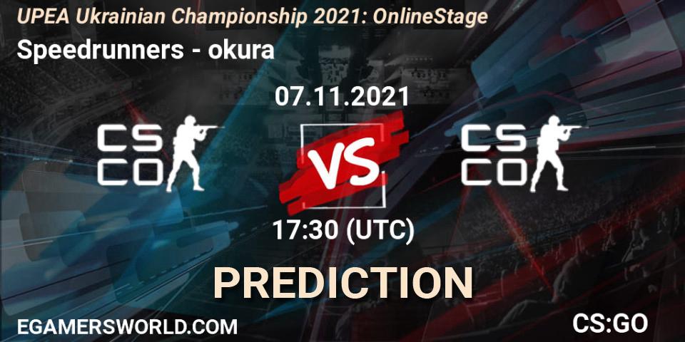 Speedrunners vs okura: Match Prediction. 07.11.2021 at 16:00, Counter-Strike (CS2), UPEA Ukrainian Championship 2021: Online Stage
