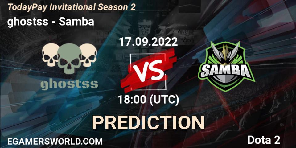 ghostss vs Samba: Match Prediction. 17.09.2022 at 18:00, Dota 2, TodayPay Invitational Season 2