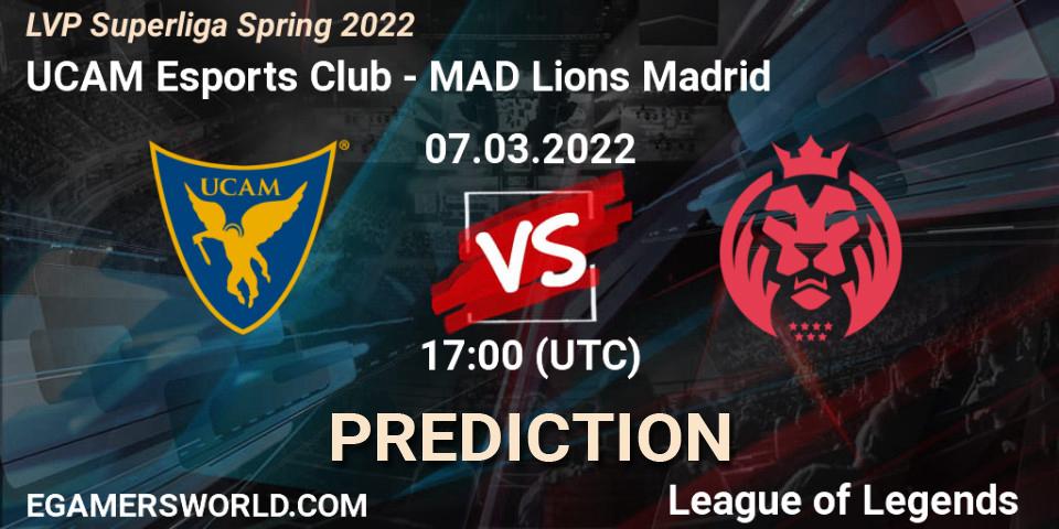 UCAM Esports Club vs MAD Lions Madrid: Match Prediction. 07.03.2022 at 17:00, LoL, LVP Superliga Spring 2022