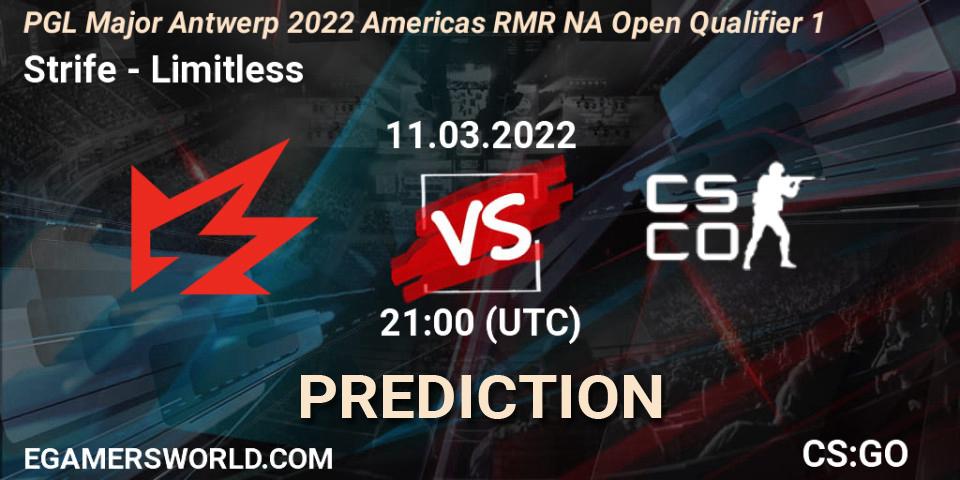Strife vs Limitless: Match Prediction. 11.03.2022 at 21:15, Counter-Strike (CS2), PGL Major Antwerp 2022 Americas RMR NA Open Qualifier 1