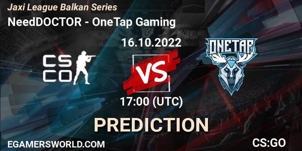 NeedDOCTOR vs OneTap Gaming: Match Prediction. 16.10.2022 at 17:50, Counter-Strike (CS2), Jaxi League Balkan Series