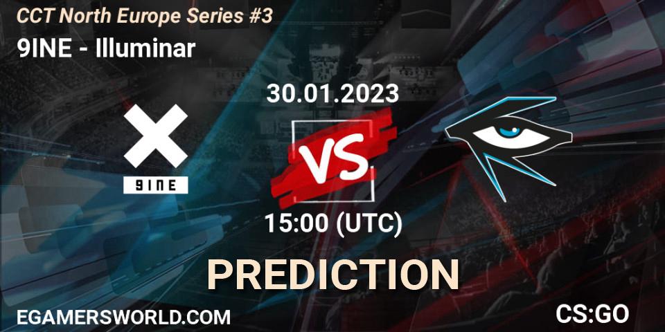 9INE vs Illuminar: Match Prediction. 30.01.23, CS2 (CS:GO), CCT North Europe Series #3