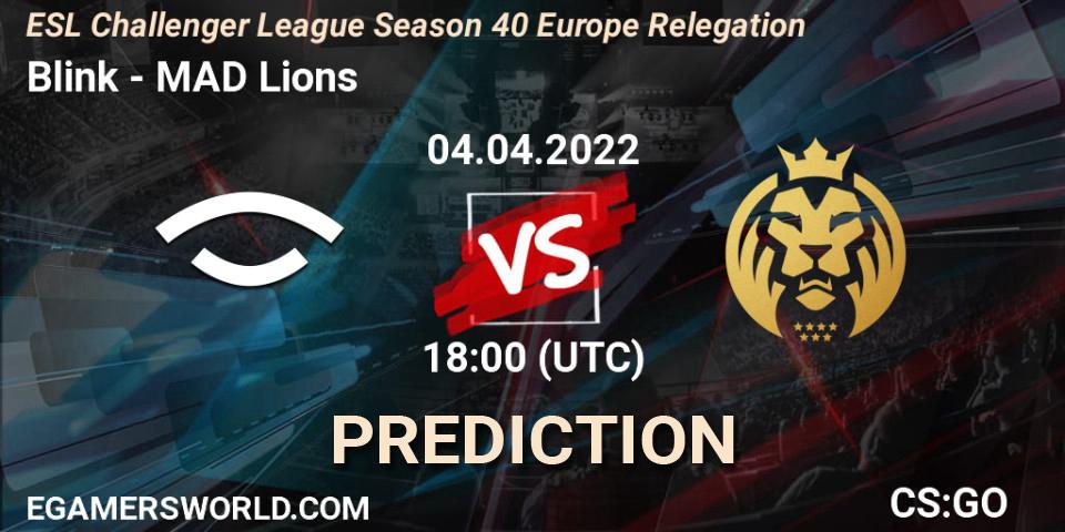 Blink vs MAD Lions: Match Prediction. 04.04.22, CS2 (CS:GO), ESL Challenger League Season 40 Europe Relegation