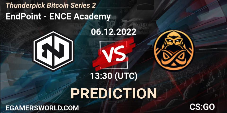 EndPoint vs ENCE Academy: Match Prediction. 06.12.2022 at 13:55, Counter-Strike (CS2), Thunderpick Bitcoin Series 2