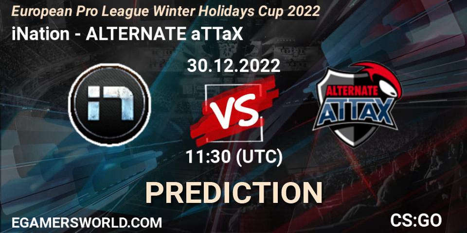 iNation vs ALTERNATE aTTaX: Match Prediction. 30.12.2022 at 11:30, Counter-Strike (CS2), European Pro League Winter Holidays Cup 2022