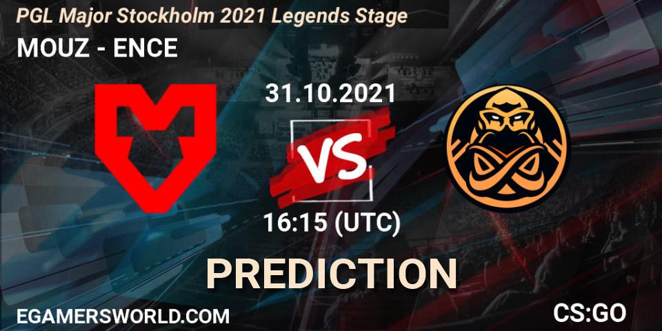 MOUZ vs ENCE: Match Prediction. 31.10.2021 at 16:15, Counter-Strike (CS2), PGL Major Stockholm 2021 Legends Stage