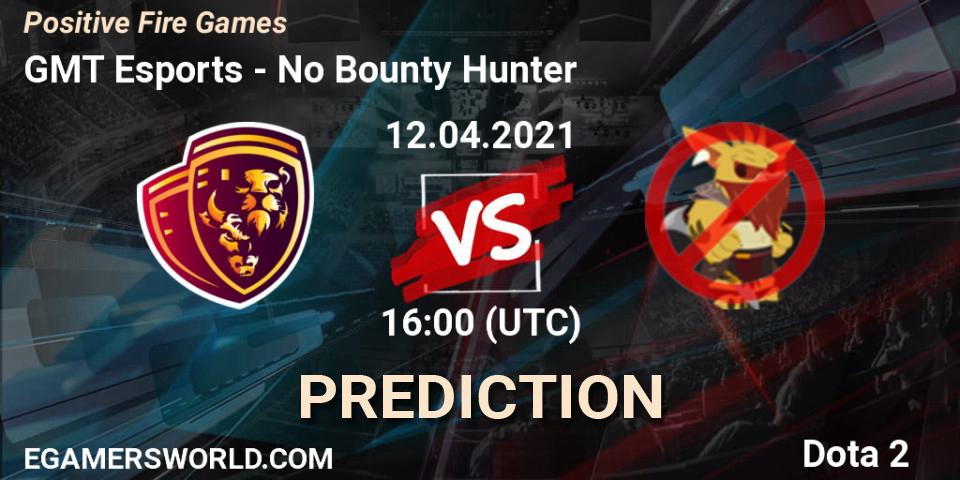 GMT Esports vs No Bounty Hunter: Match Prediction. 12.04.2021 at 15:59, Dota 2, Positive Fire Games