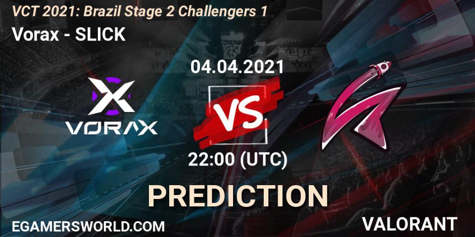 Vorax vs SLICK: Match Prediction. 04.04.2021 at 22:00, VALORANT, VCT 2021: Brazil Stage 2 Challengers 1