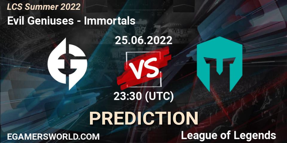 Evil Geniuses vs Immortals: Match Prediction. 25.06.2022 at 23:30, LoL, LCS Summer 2022