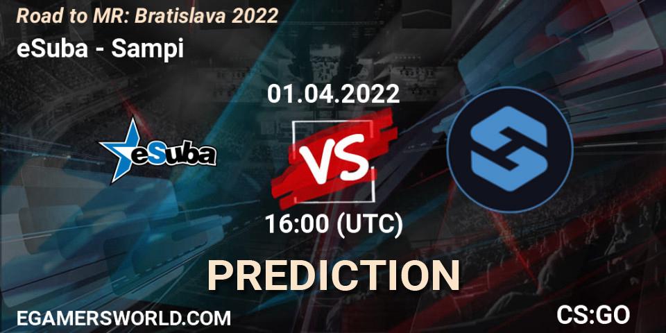 eSuba vs Sampi: Match Prediction. 01.04.2022 at 12:30, Counter-Strike (CS2), Road to MČR: Bratislava 2022