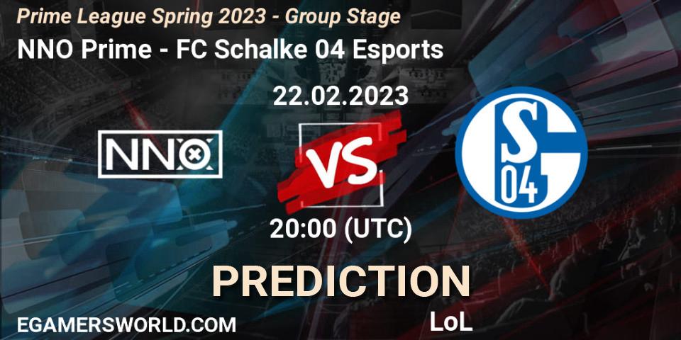 NNO Prime vs FC Schalke 04 Esports: Match Prediction. 22.02.2023 at 20:00, LoL, Prime League Spring 2023 - Group Stage