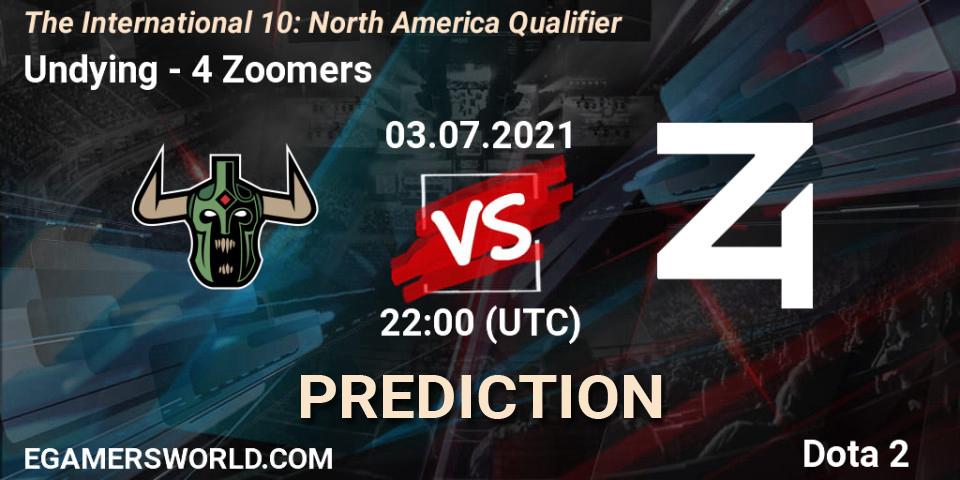 Undying vs 4 Zoomers: Match Prediction. 03.07.2021 at 22:08, Dota 2, The International 10: North America Qualifier