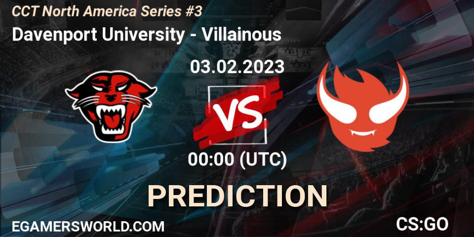 Davenport University vs Villainous: Match Prediction. 03.02.23, CS2 (CS:GO), CCT North America Series #3
