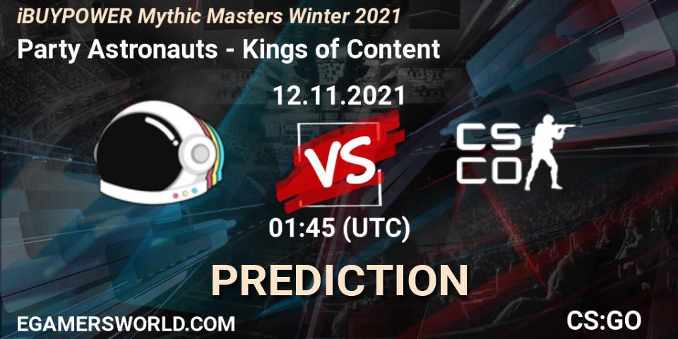 Party Astronauts vs Kings of Content: Match Prediction. 12.11.2021 at 01:45, Counter-Strike (CS2), iBUYPOWER Mythic Masters Winter 2021